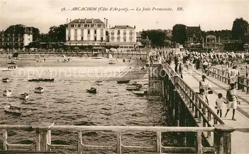 AK / Ansichtskarte Arcachon_Gironde La Jetee Promenade Arcachon Gironde