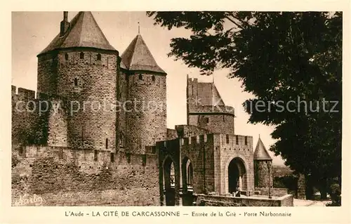 AK / Ansichtskarte Carcassonne Entree de la Cite Porte Narbonnaise Carcassonne