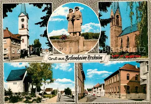 AK / Ansichtskarte Roxheim_Bobenheim Kirche Denkmal Roxheim Bobenheim