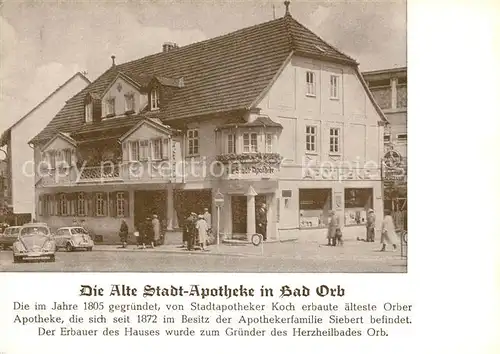 AK / Ansichtskarte Bad_Orb Alte Stadt Apotheke Bad_Orb