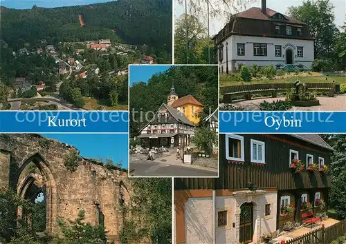 AK / Ansichtskarte Oybin Panorama Rathaus Hotel Gaststaette Kirche Klosterruine Oybin