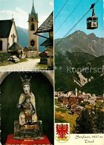 AK / Ansichtskarte Serfaus_Tirol Ortsmotiv mit Kirche Heiligenfigur Bergbahn Alpen Serfaus Tirol