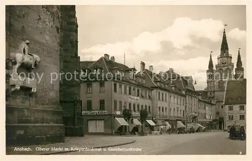 AK / Ansichtskarte Ansbach_Mittelfranken Oberer Markt mit Kriegerdenkmal Gumbertuskirche Ansbach Mittelfranken