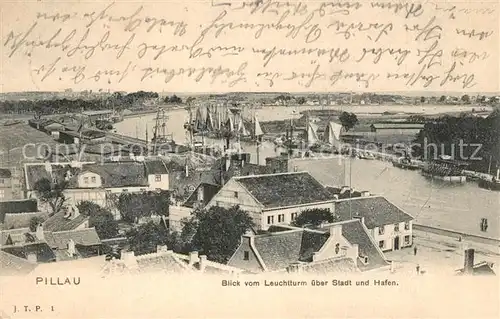 AK / Ansichtskarte Pillau_Ostpreussen Blick vom Leuchtturm ueber Stadt und Ostseehafen Pillau_Ostpreussen