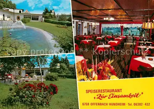 AK / Ansichtskarte Hundheim_Offenbach Hundheim Speiserestaurant Zur Einsamkeit Brunnen Gastraum Park Hundheim