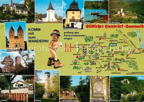 AK / Ansichtskarte Soonwald Schloss Gemuenden Nunkirche Waldsee Stromburg Dom Ruine Koppenstein Trifthuette Alteburg Jaeger aus Kurpfalz Winterburg Soonwald