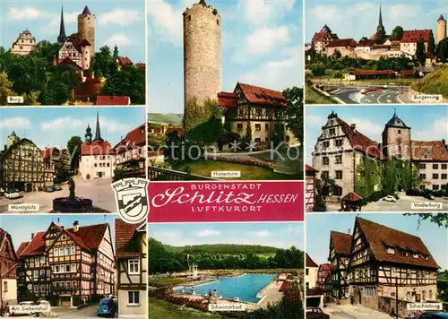 AK / Ansichtskarte Schlitz Hinterturm Burgenring Marktplatz Vorderburg Schwimmbad Schlitz