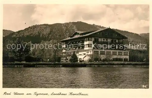 AK / Ansichtskarte Bad_Wiessee Landhaus Hanslbauer am Tegernsee Bad_Wiessee