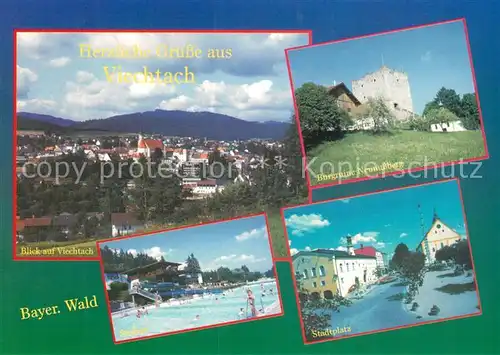 AK / Ansichtskarte Viechtach_Bayerischer_Wald Panorama Stadtplatz Freibad Burgruine Neunussberg Viechtach_Bayerischer