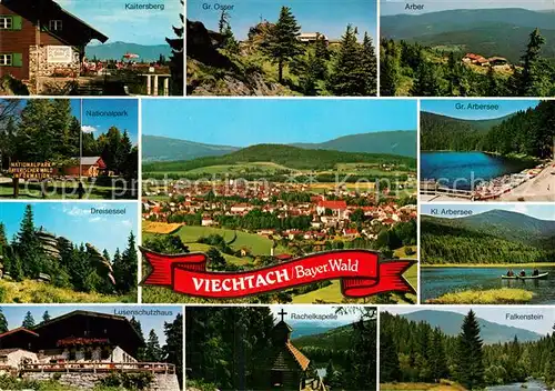 AK / Ansichtskarte Viechtach_Bayerischer_Wald Kaitersberg Grosser Osser Arber Dreisessel Lusenschutzhaus  Viechtach_Bayerischer