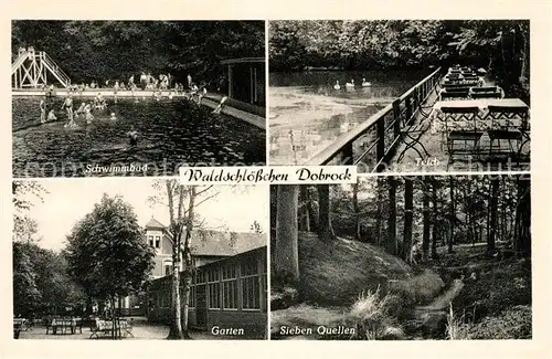 AK / Ansichtskarte Dobrock Schwimmbad Waldschloesschen Gartenrestaurant Terrasse Sieben Quellen Waldpartie Natur Dobrock