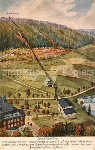 AK / Ansichtskarte Oberwiesenthal_Erzgebirge Hoehenluftkurort Wintersportplatz Schwebebahn Fichtelberg Kuenstlerkarte Oberwiesenthal Erzgebirge