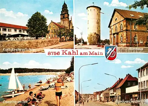 AK / Ansichtskarte Kahl_Main Rathaus Katholische Kirche Camping Kahl_Main