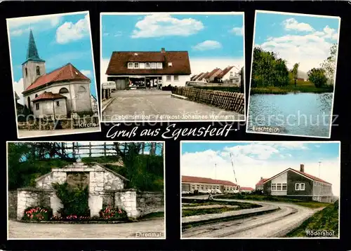 AK / Ansichtskarte Egenstedt Kirche Feinkost Johannes Weimann Ehrenmal Egenstedt