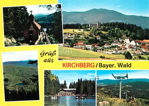 AK / Ansichtskarte Kirchberg_Wald_Niederbayern Kapelle Sesselbahn Panorama Kirchberg_Wald