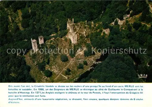 AK / Ansichtskarte Saint Cirgues la Loutre Fliegeraufnahme Ruinen von Merle Saint Cirgues la Loutre