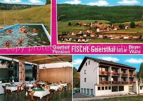 AK / Ansichtskarte Geiersthal_Regen Gasthof Pension Fischl Freibad Panorama Speisesaal Geiersthal_Regen