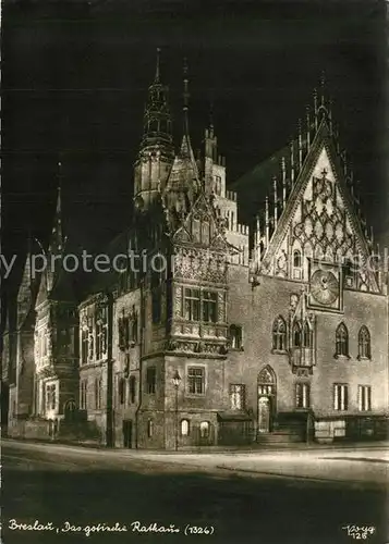 AK / Ansichtskarte Breslau_Niederschlesien Gotisches Rathaus Breslau_Niederschlesien