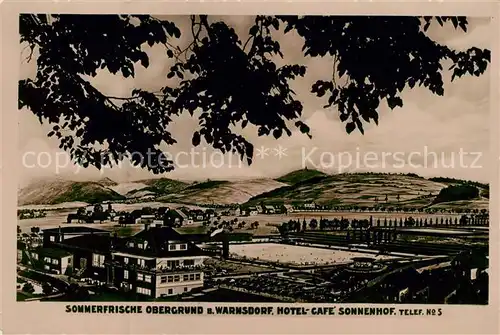 AK / Ansichtskarte Obergrund_Warnsdorf Sommerfrische Hotel Cafe Sonnenhof Landschaftspanorama 