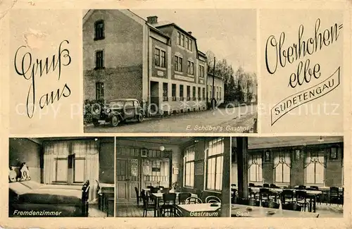 AK / Ansichtskarte Oberhohenelbe Schoebels Gasthof Fremdenzimmer Gastraum Saal Oberhohenelbe