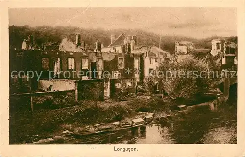 AK / Ansichtskarte Longuyon Truemmer Ruinen 1. Weltkrieg Longuyon