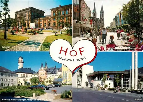 AK / Ansichtskarte Hof_Saale Bahnhof Marienkirche Hofbad Rathaus Parkanlage Hof_Saale