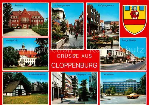 AK / Ansichtskarte Cloppenburg Rathaus Amtsgericht Freilichtmuseum Lange Strasse Altenheim Cloppenburg