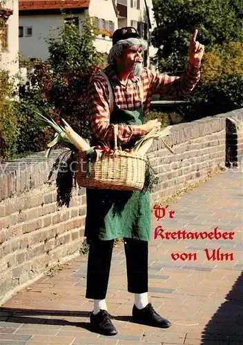 AK / Ansichtskarte Ulm_Donau Der Krettaweber  Ulm_Donau