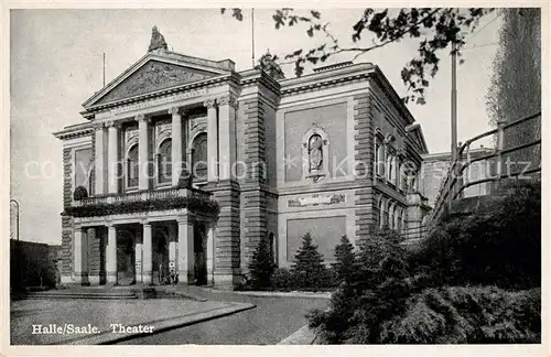 AK / Ansichtskarte Halle_Saale Theater Halle_Saale