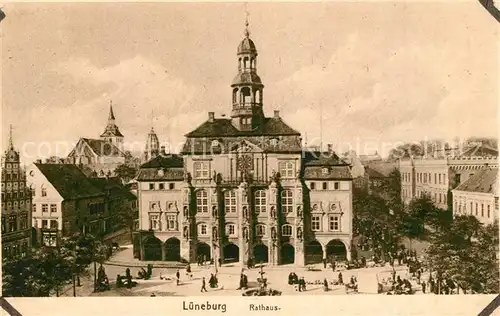 AK / Ansichtskarte Lueneburg Rathaus Lueneburg