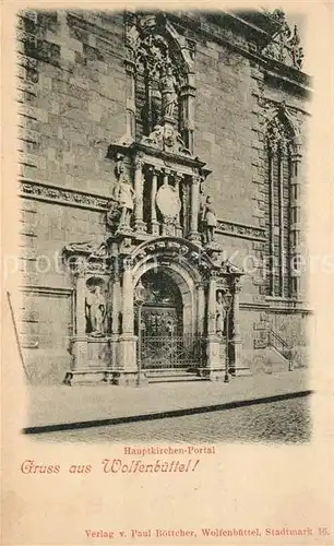 AK / Ansichtskarte Wolfenbuettel Hauptkirchenportal Wolfenbuettel