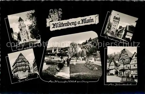 AK / Ansichtskarte Miltenberg_Main Spitzer Turm Zum Riesen Fachwerkhaus Mainufer Burg Wuerzburger Tor Schnatterloch Altstadt Miltenberg Main