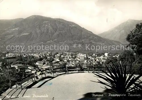 AK / Ansichtskarte Meran_Merano Panorama Tappeinerweg Passeggiata Tapainer Meran Merano