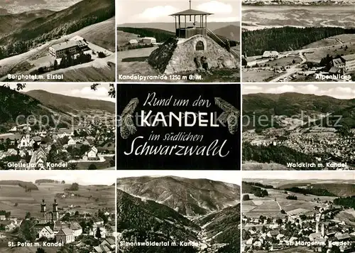 AK / Ansichtskarte Kandel_Breisgau Rund um den Kandel Berghotel Kandelpyramide Simonswaeldertal Schwarzwald Alpenblick Kandel Breisgau