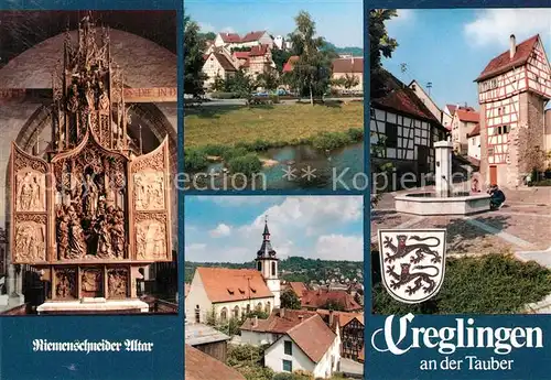 AK / Ansichtskarte Creglingen Riemenschneider Altar Partie am Fluss Altstadt Brunnen Fachwerkhaus Kirche Wappen Creglingen