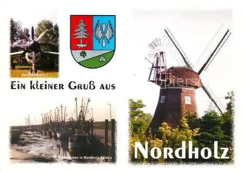 AK / Ansichtskarte Nordholz_Dithmarschen Aeronauticum I Windmuehle Kutterhafen Nordholz Dithmarschen