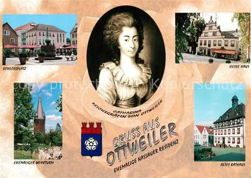 AK / Ansichtskarte Ottweiler Schlossplatz Hesse Haus Wehrturm Altes Rathaus Catharina Reichsgraefin von Ottweiler Ottweiler