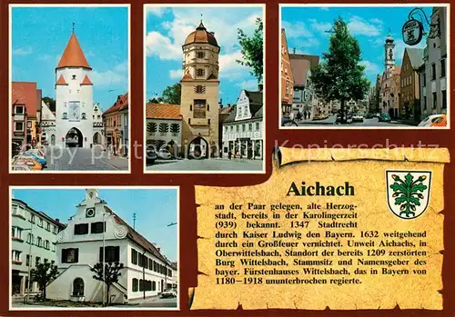 AK / Ansichtskarte Aichach Unteres Tor Oberes Tor Stadtplatz mit Heiliggeist Spitalkirche Rathaus Aichach