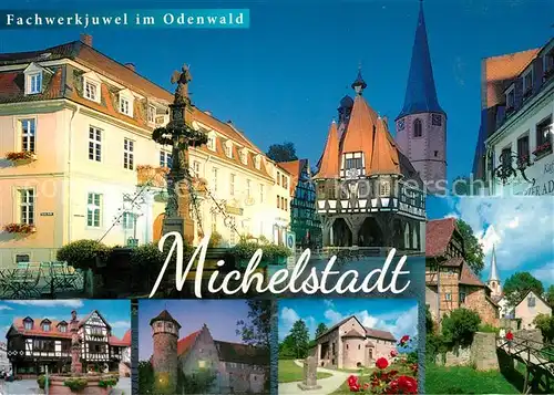 AK / Ansichtskarte Michelstadt Fachwerkbauten Teilansichten Schloss Kirche Michelstadt