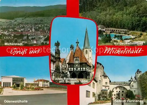 AK / Ansichtskarte Michelstadt Stadtblick Waldschwimmbad Odenwaldhalle Schloss Fuerstenau Michelstadt