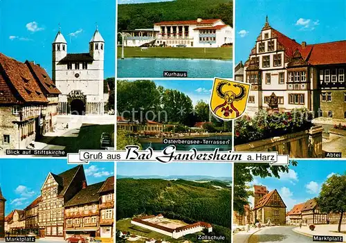 AK / Ansichtskarte Bad_Gandersheim Stiftskirche Kurhaus Osterbergsee Abtei Marktplatz Zollschule Bad_Gandersheim