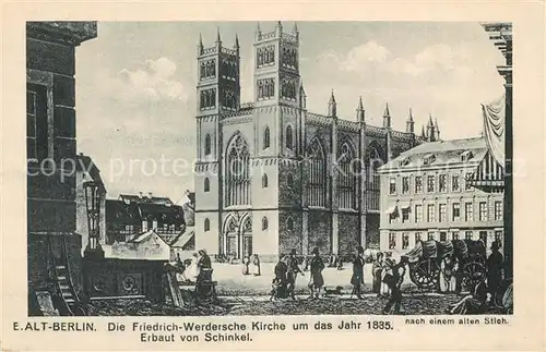 Berlin Friedrich Werdersche Kirche um 1835 erbaut von Schinkel Stich Berlin