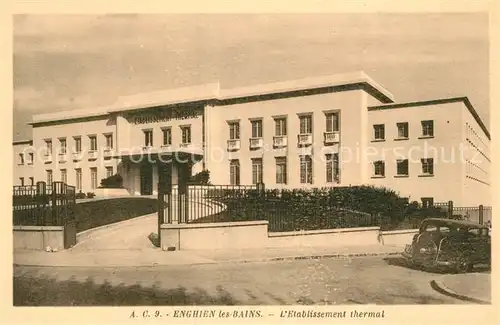 Enghien les Bains Etablissement Thermal Enghien les Bains
