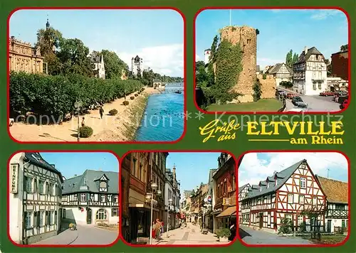 AK / Ansichtskarte Eltville_Rhein Rheinpromenade Altstadt Ruine Fachwerkhaeuser Fussgaengerzone Eltville_Rhein