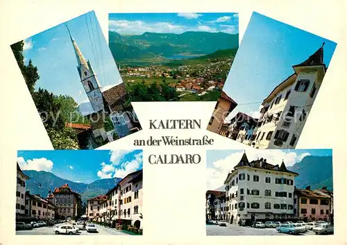 AK / Ansichtskarte Kaltern_Weinstrasse_Tirol Kirche Marktplatz Innenstadt Landschaftspanorama Kaltern_Weinstrasse_Tirol