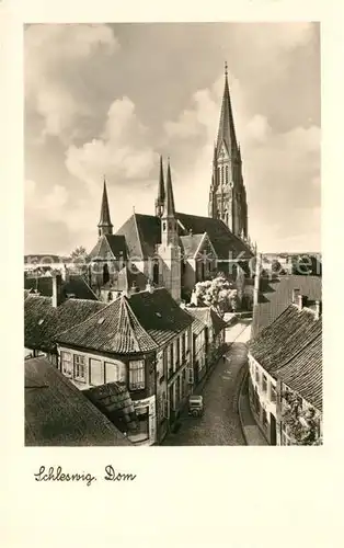 AK / Ansichtskarte Schleswig_Holstein Dom Schleswig_Holstein