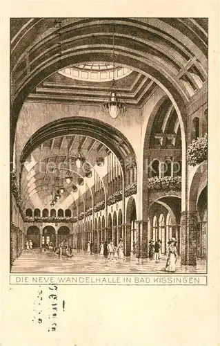 AK / Ansichtskarte Bad_Kissingen Neue Wandelhalle Bad_Kissingen