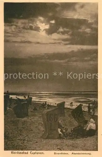 AK / Ansichtskarte Cuxhaven_Nordseebad Strandleben Abendstimmung Cuxhaven_Nordseebad