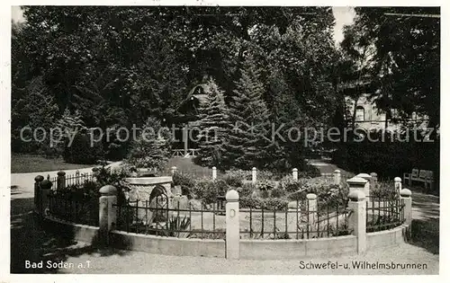 AK / Ansichtskarte Bad_Soden_Taunus Schwefel  und Wilhelmsbrunnen Bad_Soden_Taunus