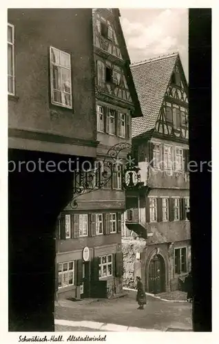 AK / Ansichtskarte Schwaebisch_Hall Altstadtwinkel Schwaebisch Hall